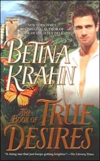 The Book of True Desires by Betina Krahn