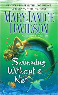 Swimming Without a Net by MaryJanice Davidson