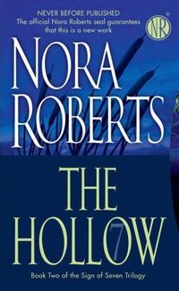 The Hollow by Nora Roberts