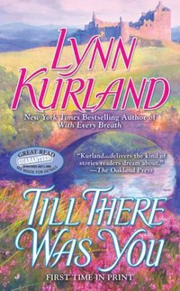 Till There Was You by Lynn Kurland
