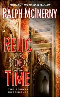 Relic Of Time by Ralph McInerny
