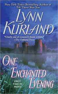 One Enchanted Evening by Lynn Kurland