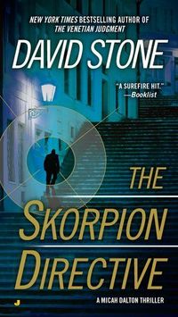 The Skorpion Directive by David Stone