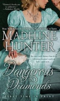 Dangerous In Diamonds by Madeline Hunter