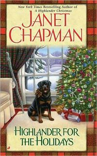 Highlander For The Holidays by Janet Chapman