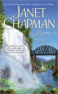Spellbound Falls by Janet Chapman