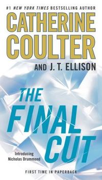 The Final Cut by Catherine Coulter