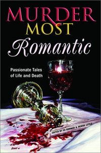 Murder Most Romantic by Deb Stover
