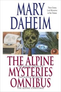 The Alpine Advocate Mysteries Omnibus by Mary Daheim