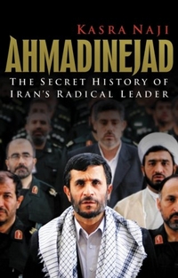 Ahmadinejad by Kasra Naji