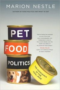 Pet Food Politics by Marion Nestle