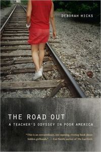 The Road Out by Deborah Hicks