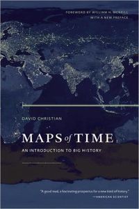 Maps Of Time by David Christian