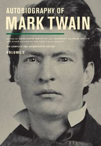Autobiography Of Mark Twain Vol 2 by Mark Twain