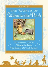 The World Of Pooh by A.A. Milne