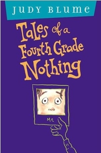 Tales of a Fourth Grade Nothing by Judy Blume
