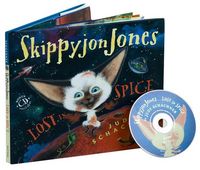 Skippyjon Jones, Lost in Spice by Judy Schachner