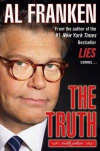 The Truth (with Jokes) by Al Franken