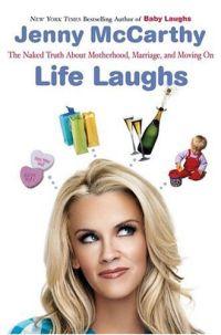 Life Laughs by Jenny McCarthy