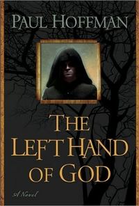 The Left Hand Of God by Paul Hoffman
