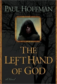 The Left Hand Of God by Paul Hoffman