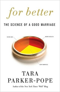 For Better by Tara Parker-Pope