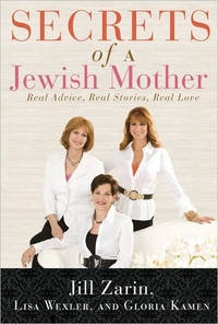 Secrets Of A Jewish Mother by Jill Zarin
