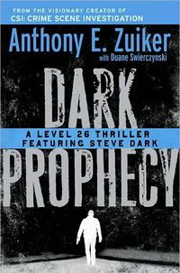 Dark Prophecy by Anthony Zuiker