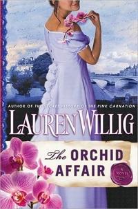 The Orchid Affair by Lauren Willig