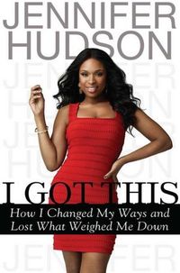 I Got This by Jennifer Hudson