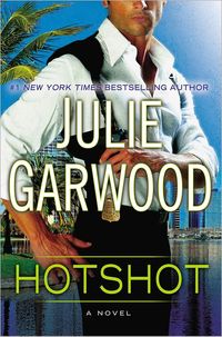 Hotshot by Julie Garwood