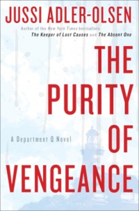 The Purity of Vengeance by Jussi Adler-Olsen