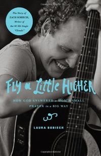 Fly a Little Higher by Laura Sobiech