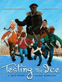 A True Story About Jackie Robinson by Sharon Robinson