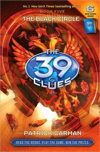 The 39 Clues: The Black Circle by Patrick Carman