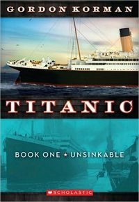 Unsinkable by Gordon Korman