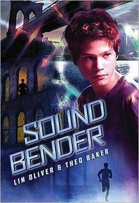 Sound Bender by Lin Oliver