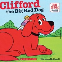 Clifford The Big Red Dog by Norman Bridwell