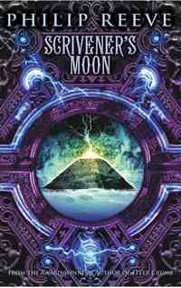 Scrivener's Moon by Philip Reeve