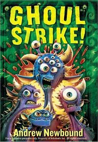 Ghoul Strike by Andrew Newbound
