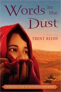 Words In The Dust by Trent Reedy