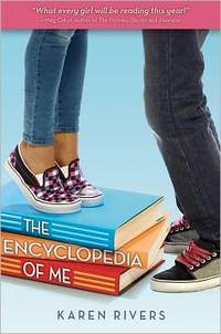 The Encyclopedia Of Me by Karen Rivers