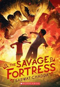 The Savage Fortress by Sarwat Chadda