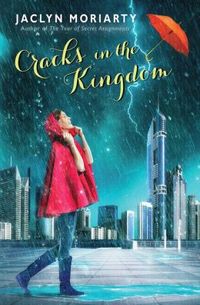 The Cracks In The Kingdom by Jaclyn Moriarty
