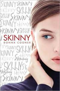 Skinny by Donna D. Cooner