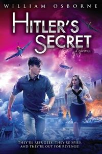 Hitler's Secret by William Osborne