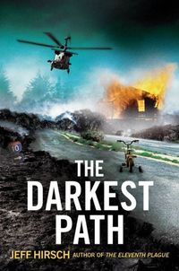 The Darkest Path by Jeff Hirsch