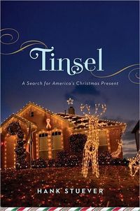 Tinsel by Hank Stuever