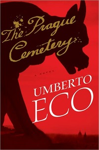 The Prague Cemetery by Umberto Eco