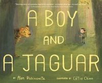 Boy And A Jaguar by Alan Rabinowitz